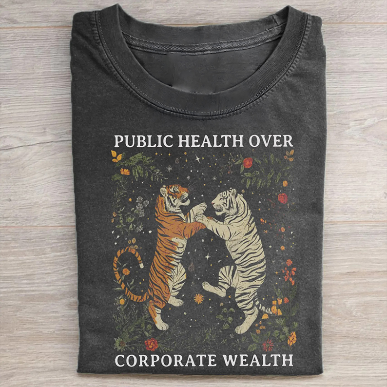 Public Health Over Corporate Wealth T-shirt-Teevibe