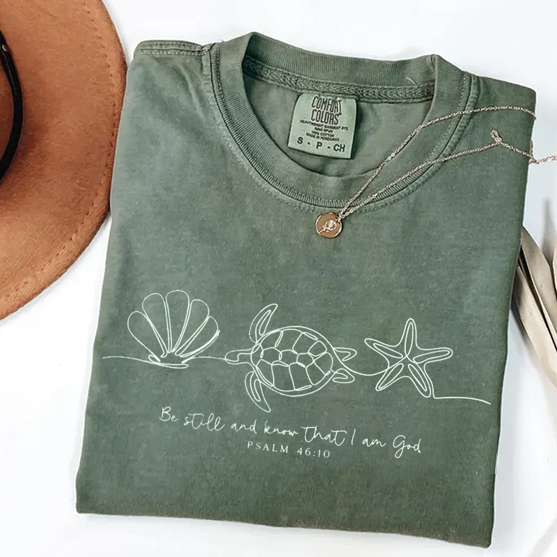 Comfort Colors Be Still And Know That I Am God T-shirt-Teevibe