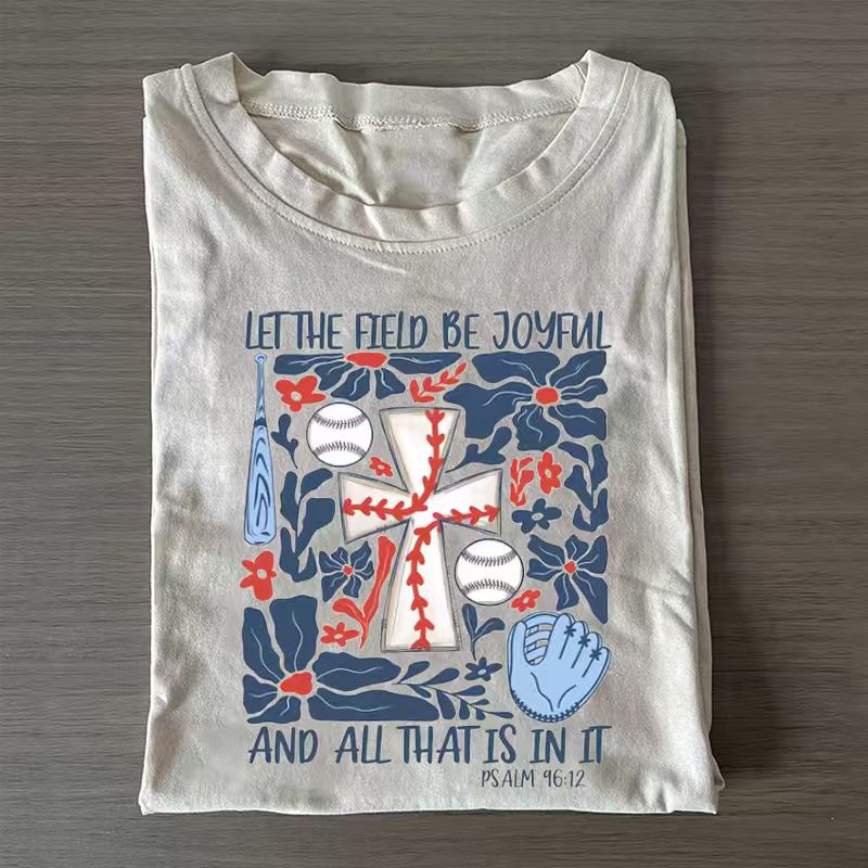 Let The Field Be Joyful T-shirt-Teevibe