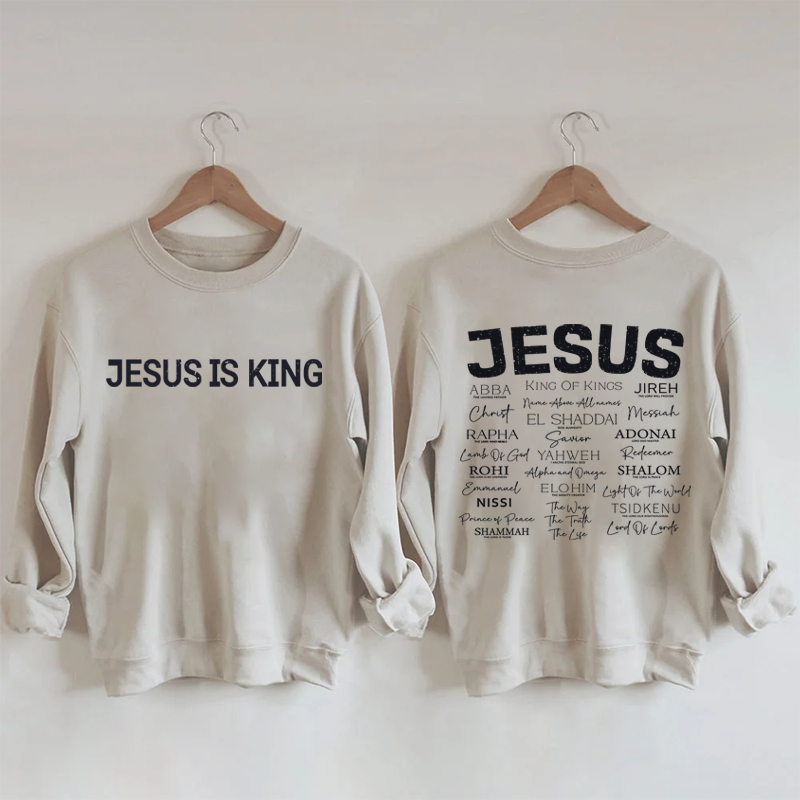 Jesus Is King Sweatshirt-Teevibe