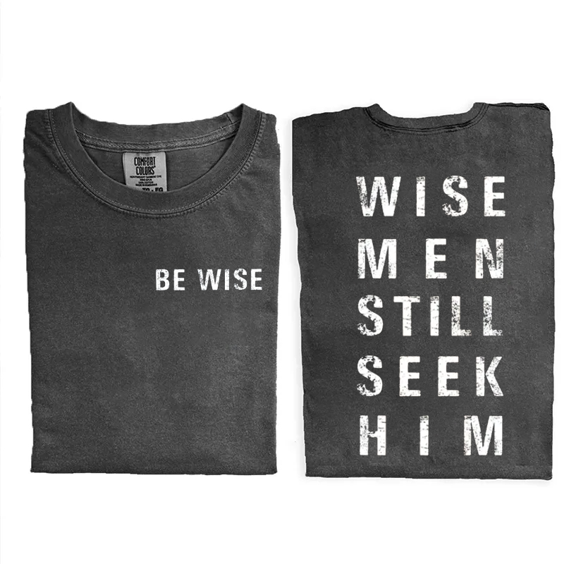 Wise Men Still Seek Him T-shirt-Teevibe