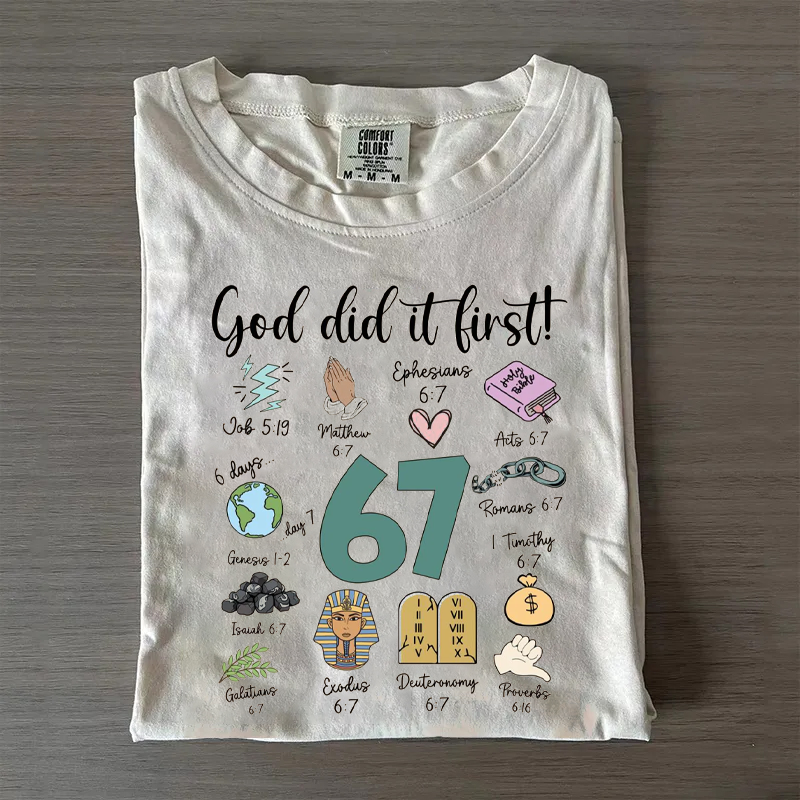 God Did It First 67 T-shirt-Teevibe