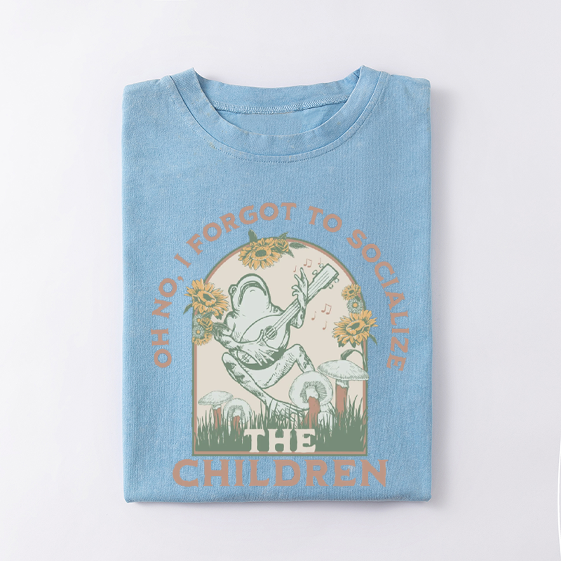 Oh No I Forgot To Socialize The Children T-shirt-Teevibe