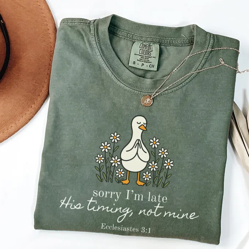 Sorry I'm late Bible Verse T-shirt-Teevibe