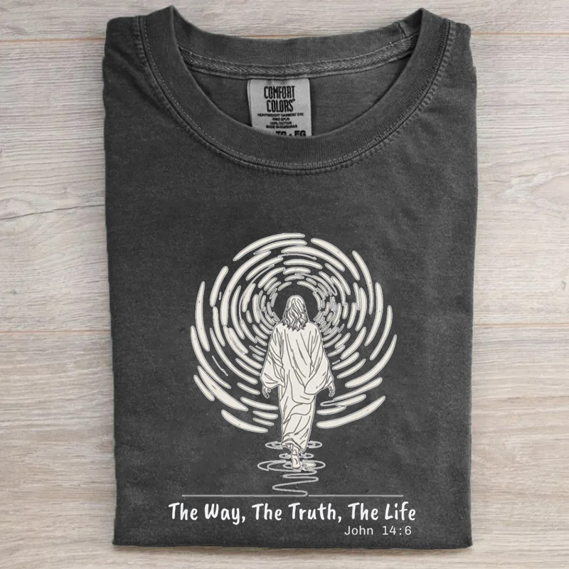 The Way The Truth The Life John 14:6 T-shirt-Teevibe