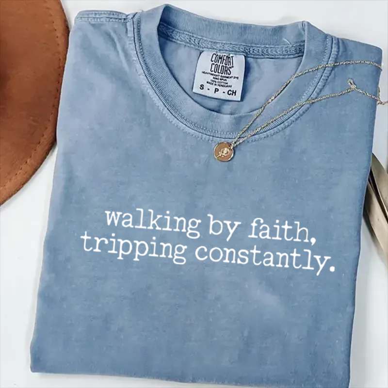 Walking by Faith T-shirt-Teevibe