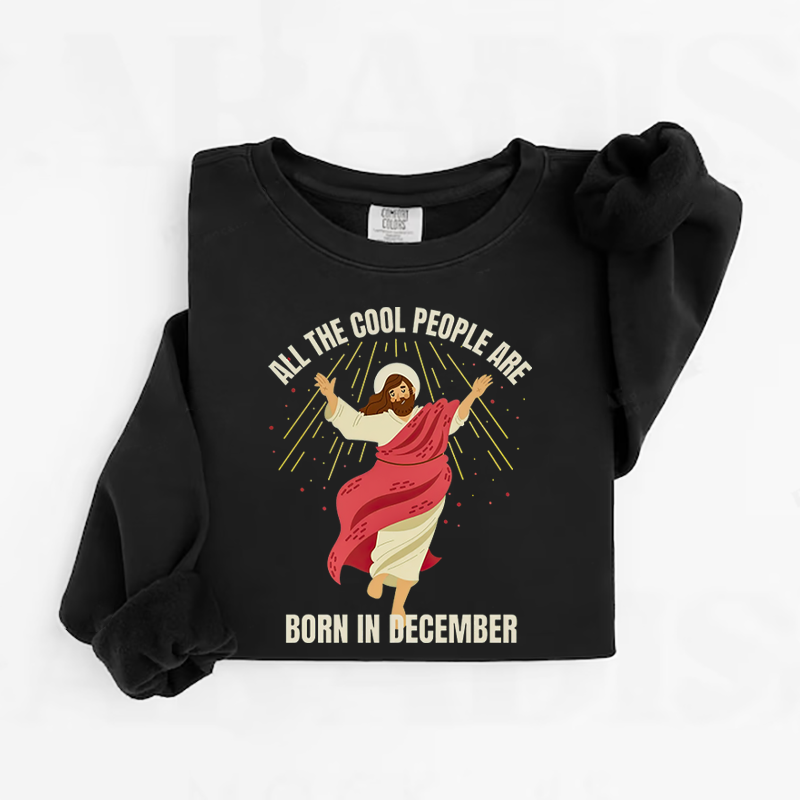 All The Cool Perple Are Born In December Sweatshirt-Teevibe