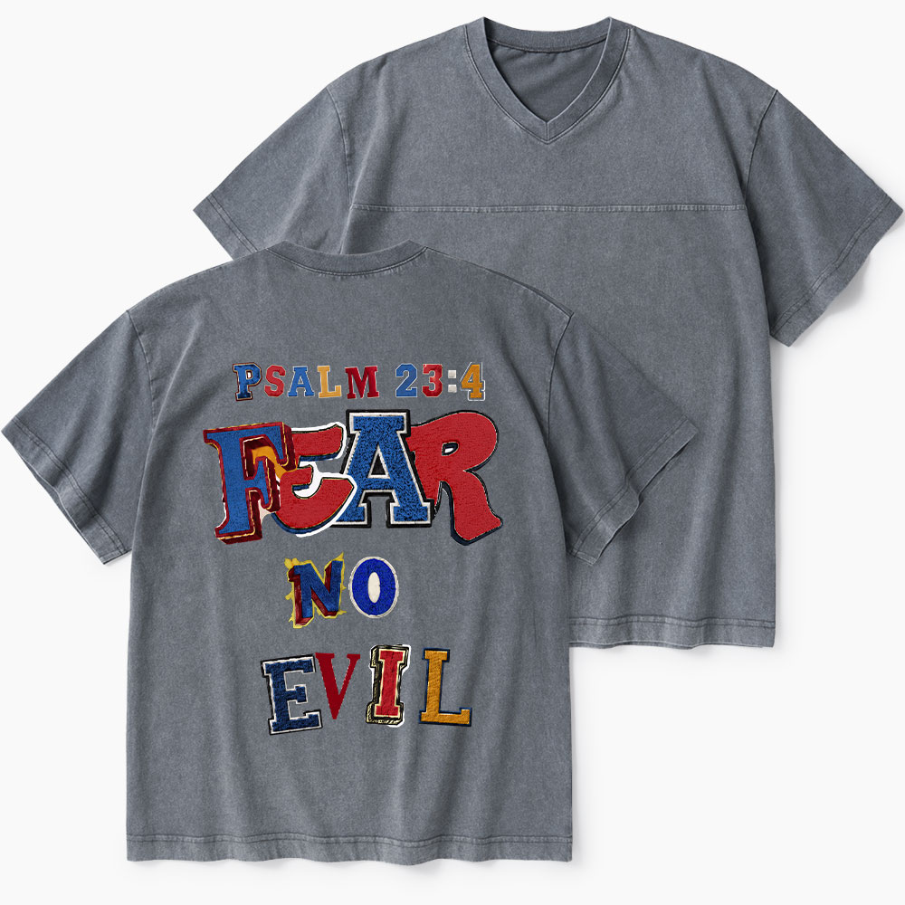 Fear No Evil Christian Washed V-Neck T-Shirt-Teevibe
