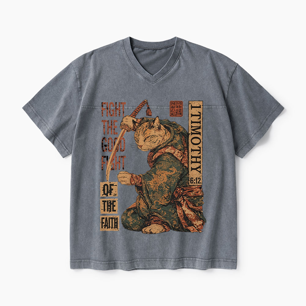 Fight The Good Fight Of The Faith Christian Washed V-Neck T-Shirt-Teevibe