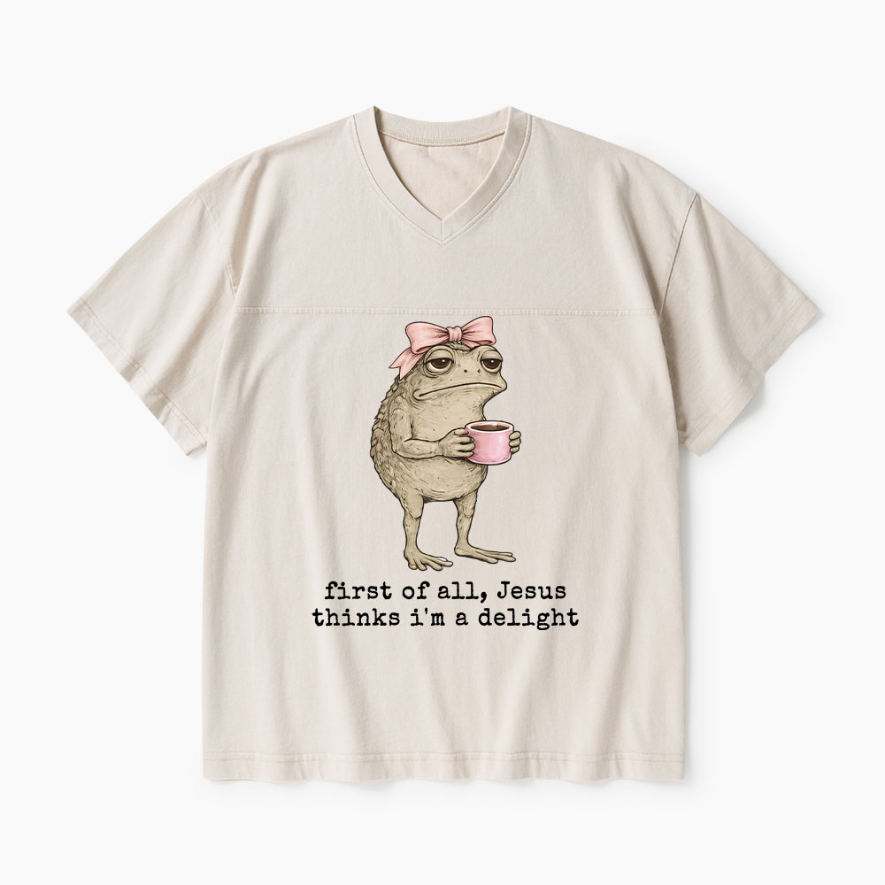 First Of All Jesus Thinks I'm A Delight Christian Washed V-Neck T-Shirt-Teevibe