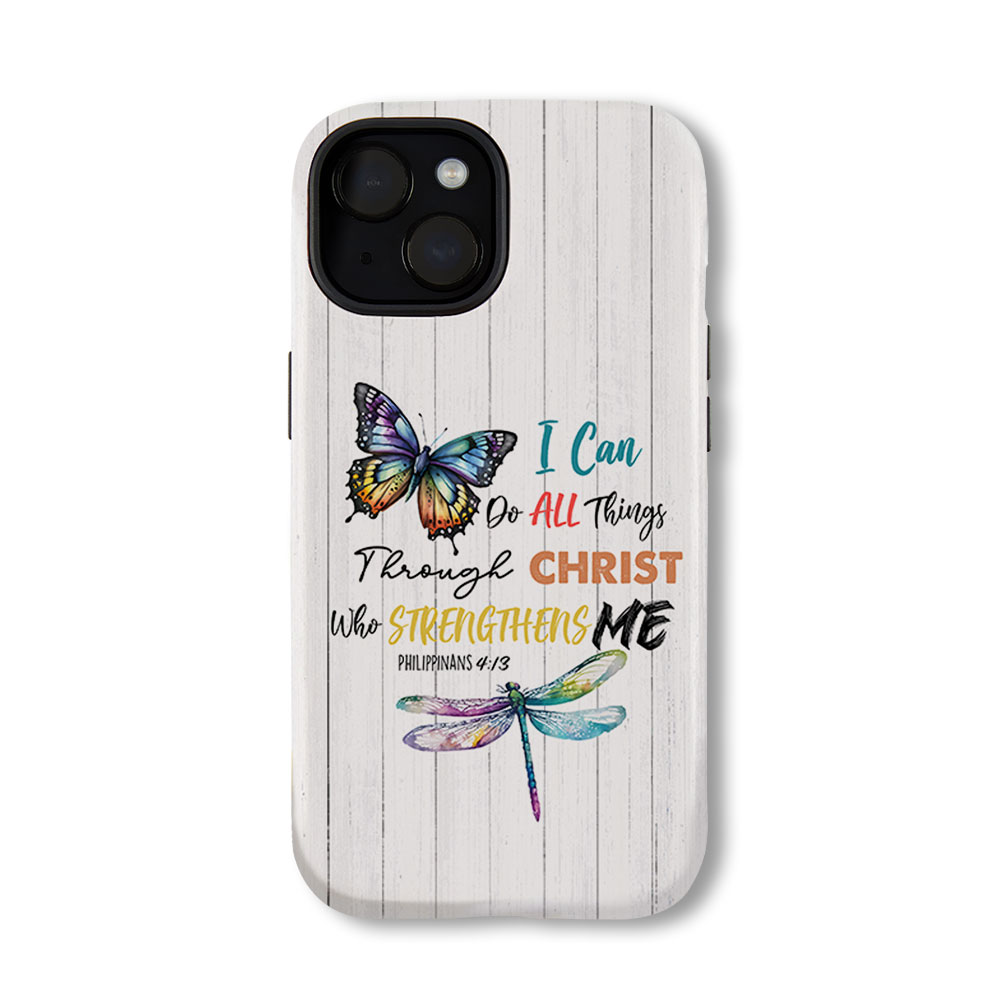 I Can Do All Things Through Christ Christian Phone Case-Teevibe
