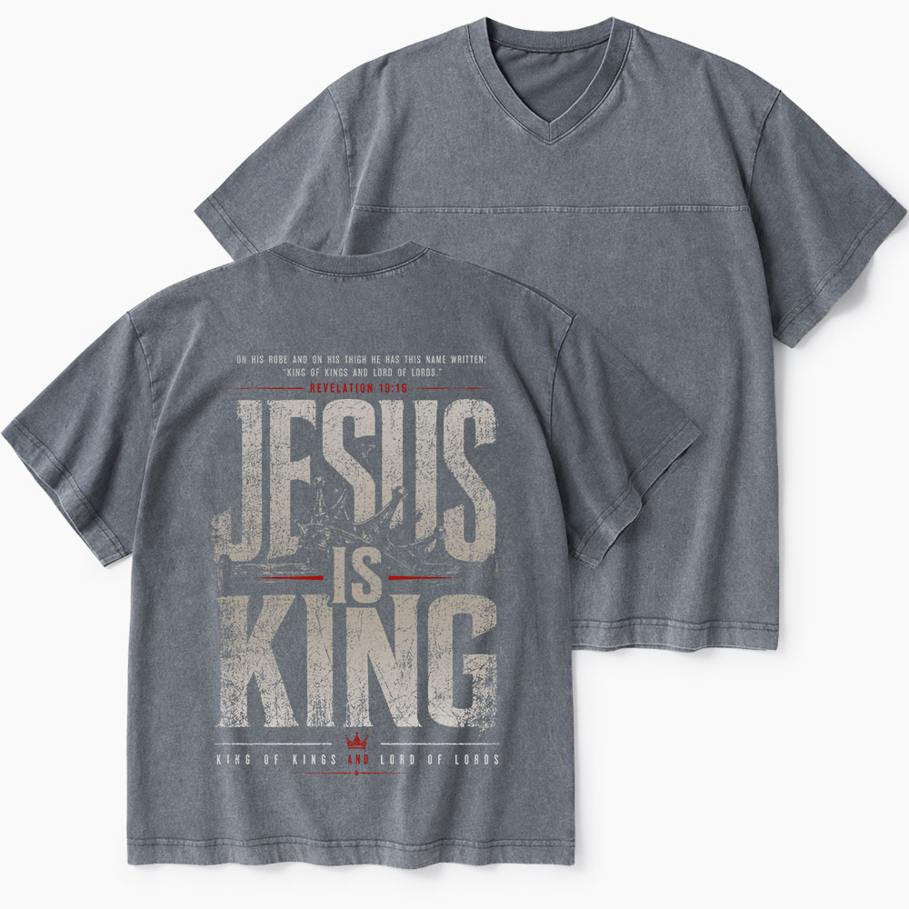 Jesus Is King Christian Washed V-Neck T-Shirt-Teevibe