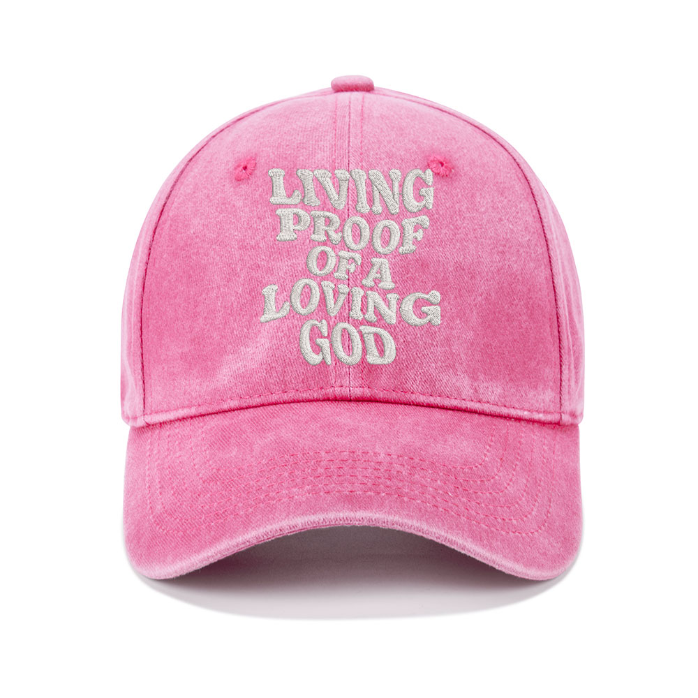 Living proof Of A loving Good Christian Washed Hat-Teevibe