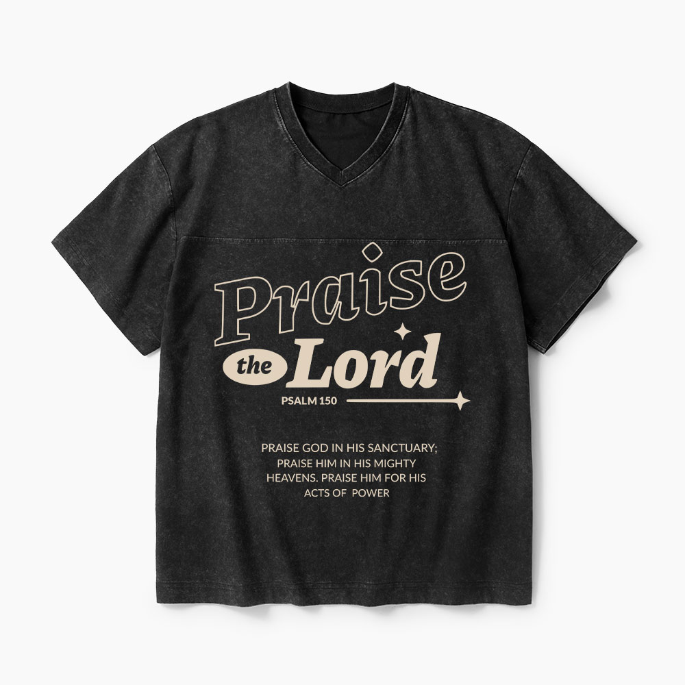 Praise The Lord Christian Washed V-Neck T-Shirt-Teevibe