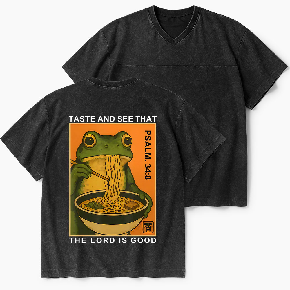 Taste And See That The Lord Is Good Christian Washed V-Neck T-Shirt-Teevibe