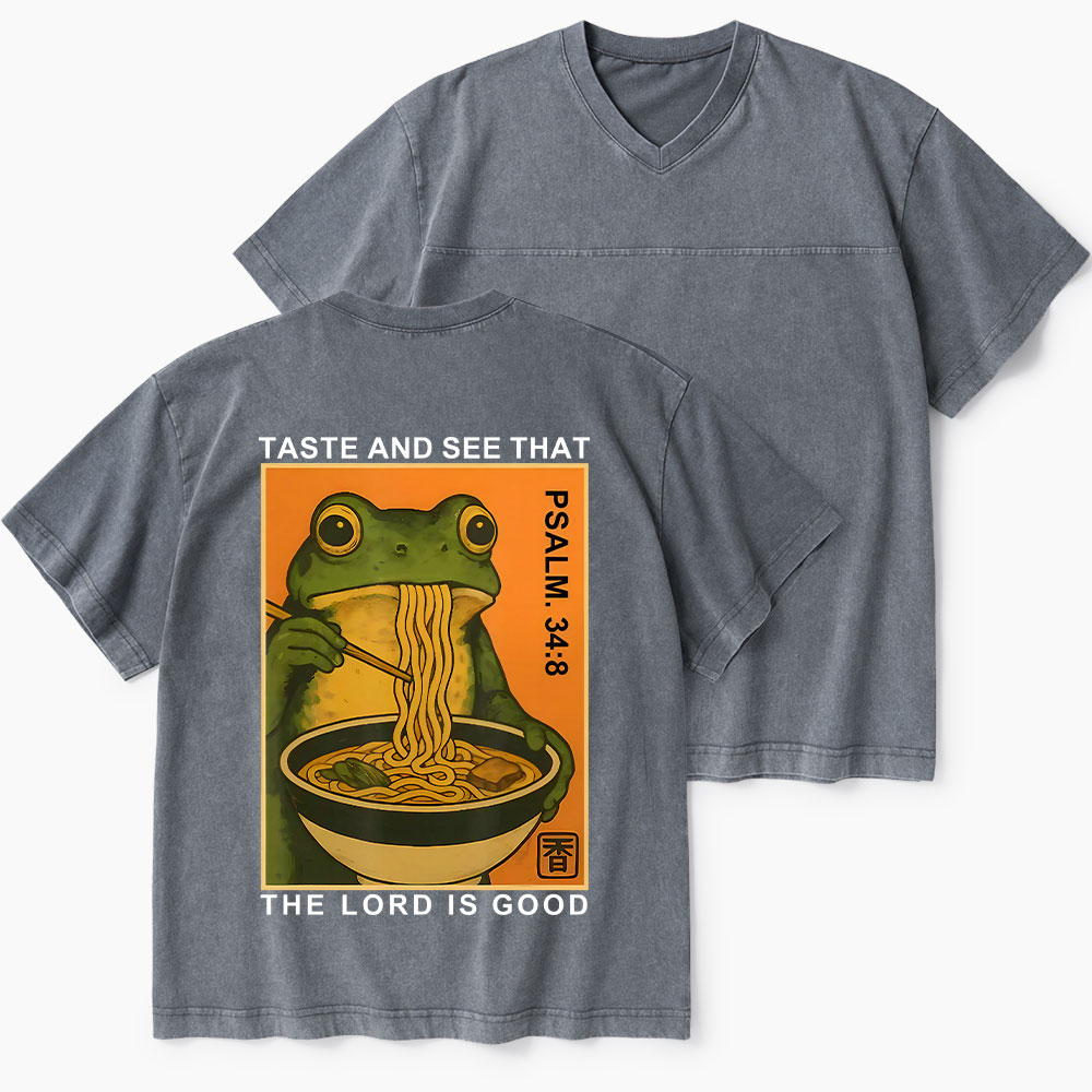 Taste And See That The Lord Is Good Christian Washed V-Neck T-Shirt-Teevibe