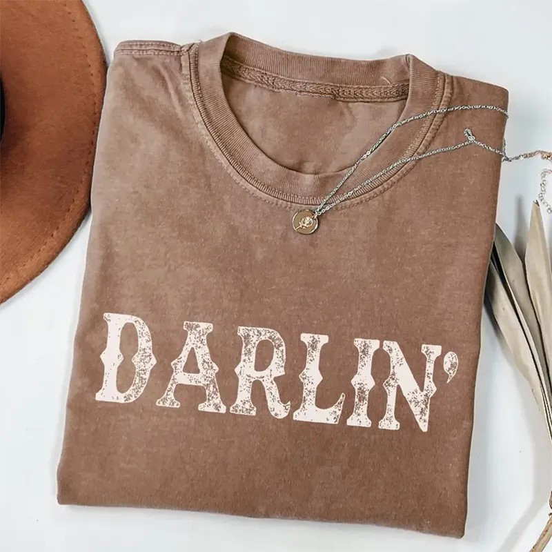 Darlin’ T-shirt-Teevibe