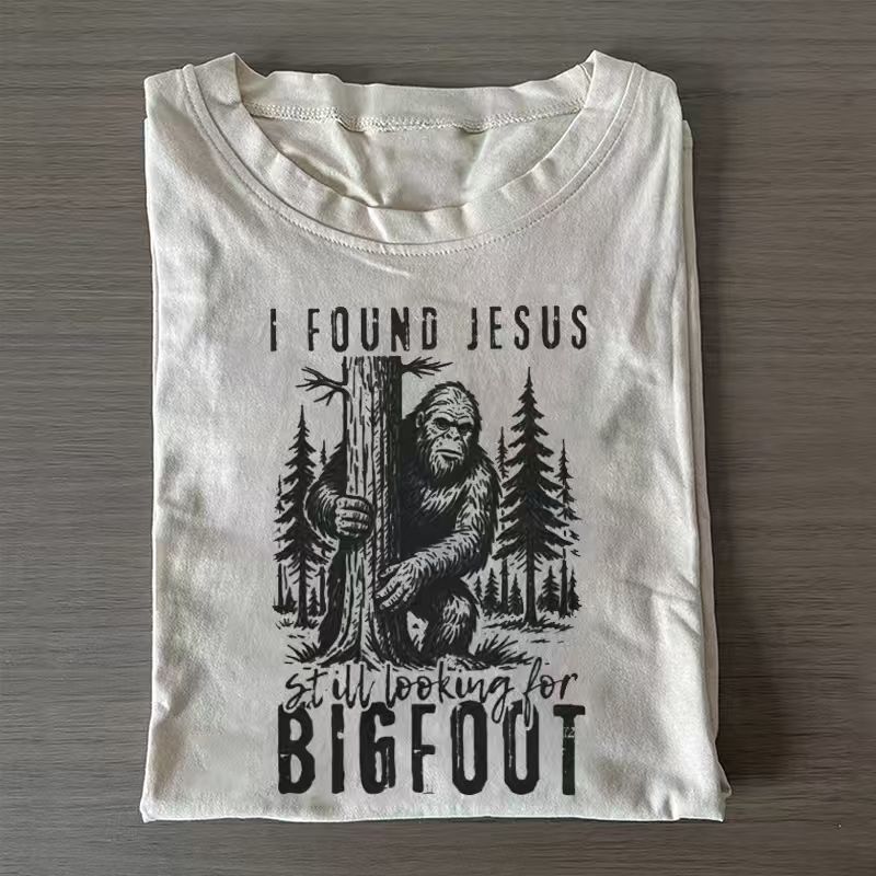 I Found Jesus Still Looking for Bigfoot Christian T-shirt-Teevibe