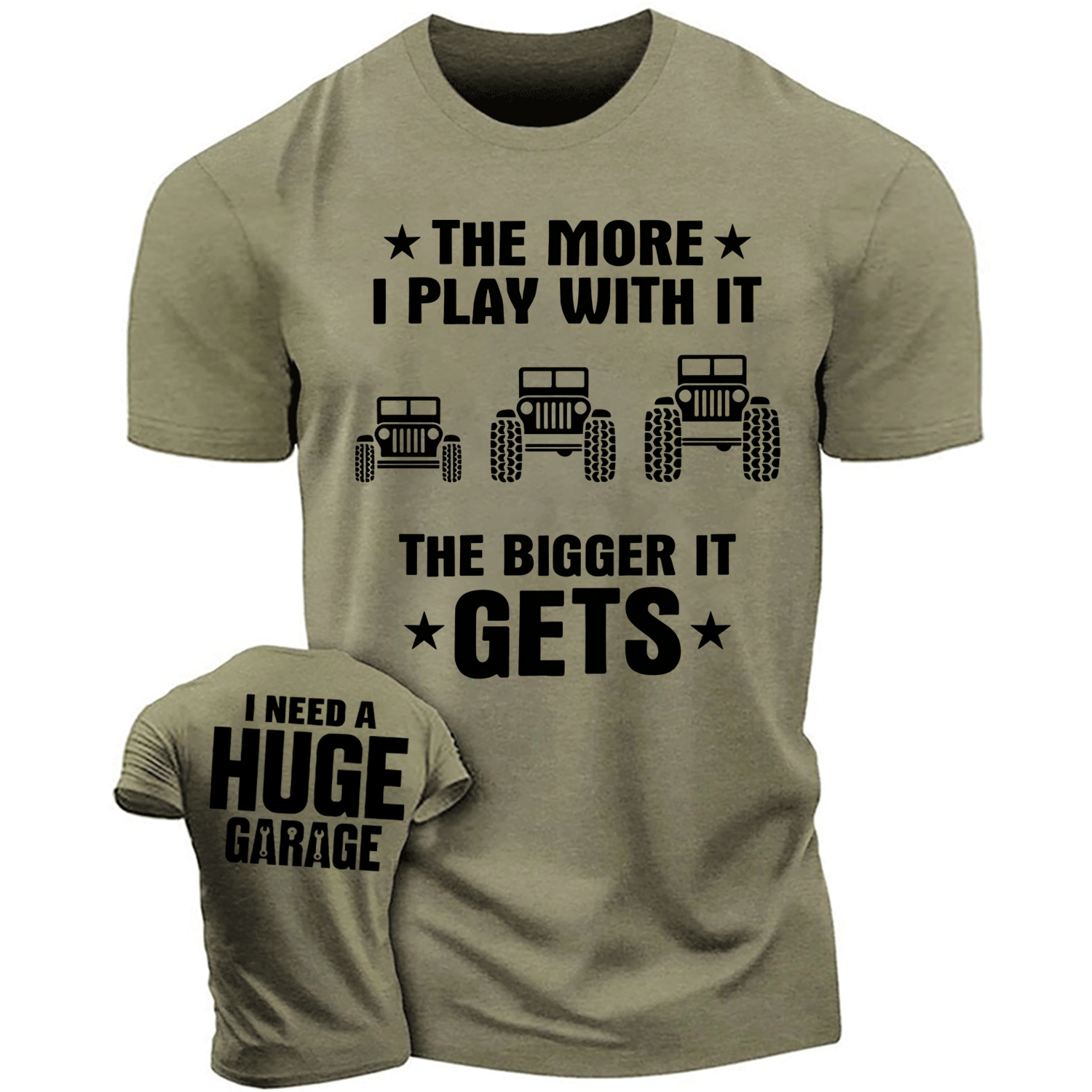 Funny I Need a Huge Garage to Play with It Jp Unisex T-shirt
