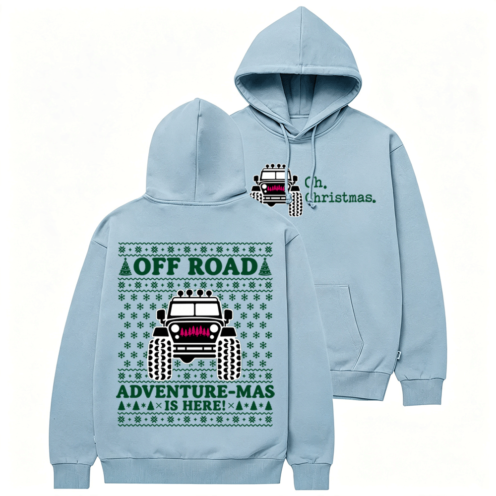 Oh! Off Road Adventure-Mas is Here Christmas Cotton Hoodie