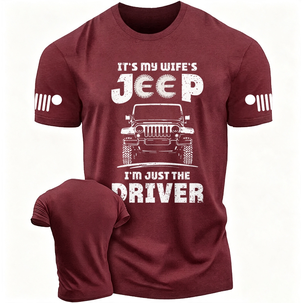 It’s My Wife’s Jp I’m Just The Driver Cotton T-shirt
