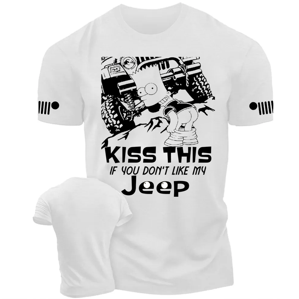 Funny Kiss This, if You Don't Like My Jp Unisex T-shirt