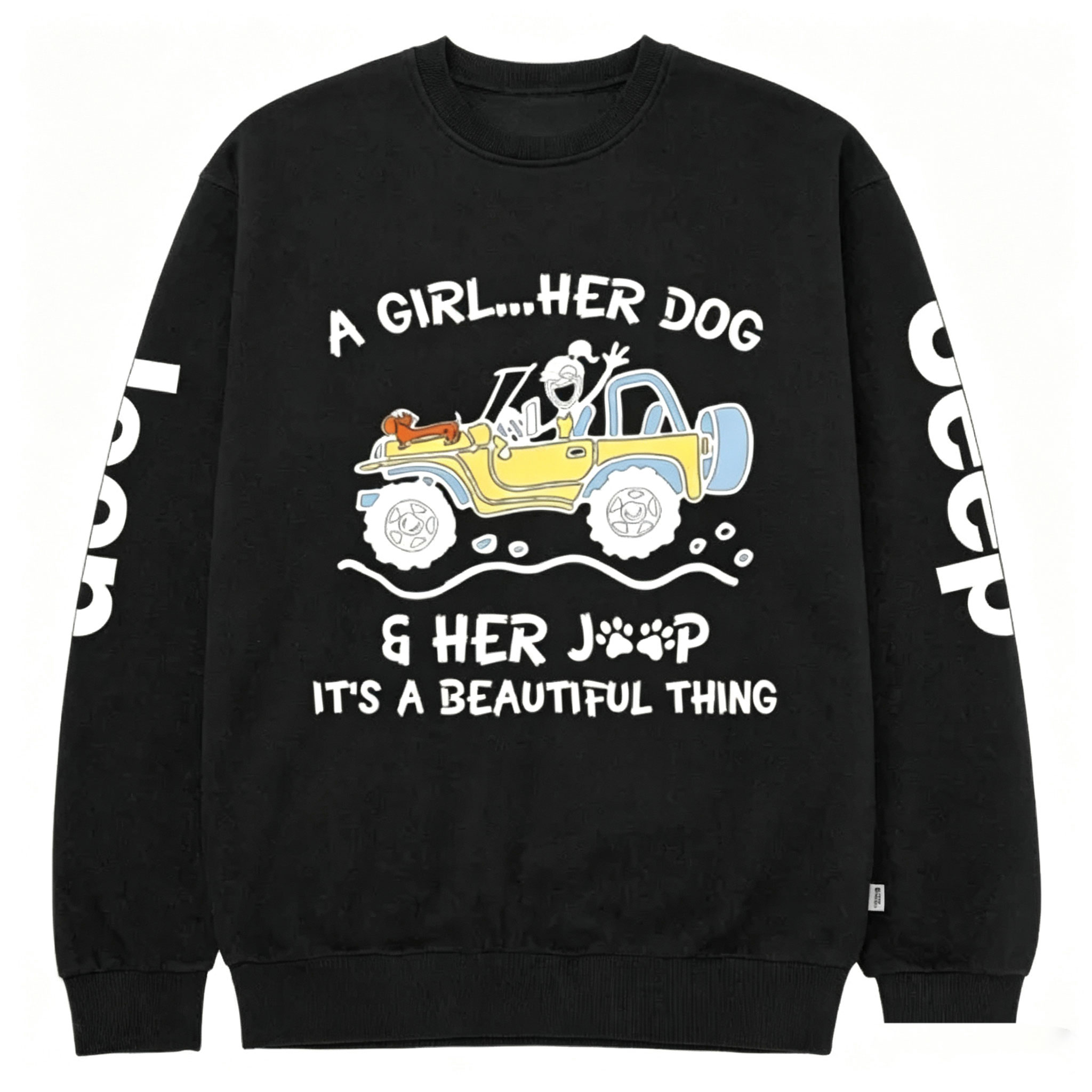 A Girl Her Dog And Her Jp It’s A Beautiful Thing Unisex Sweatshirt
