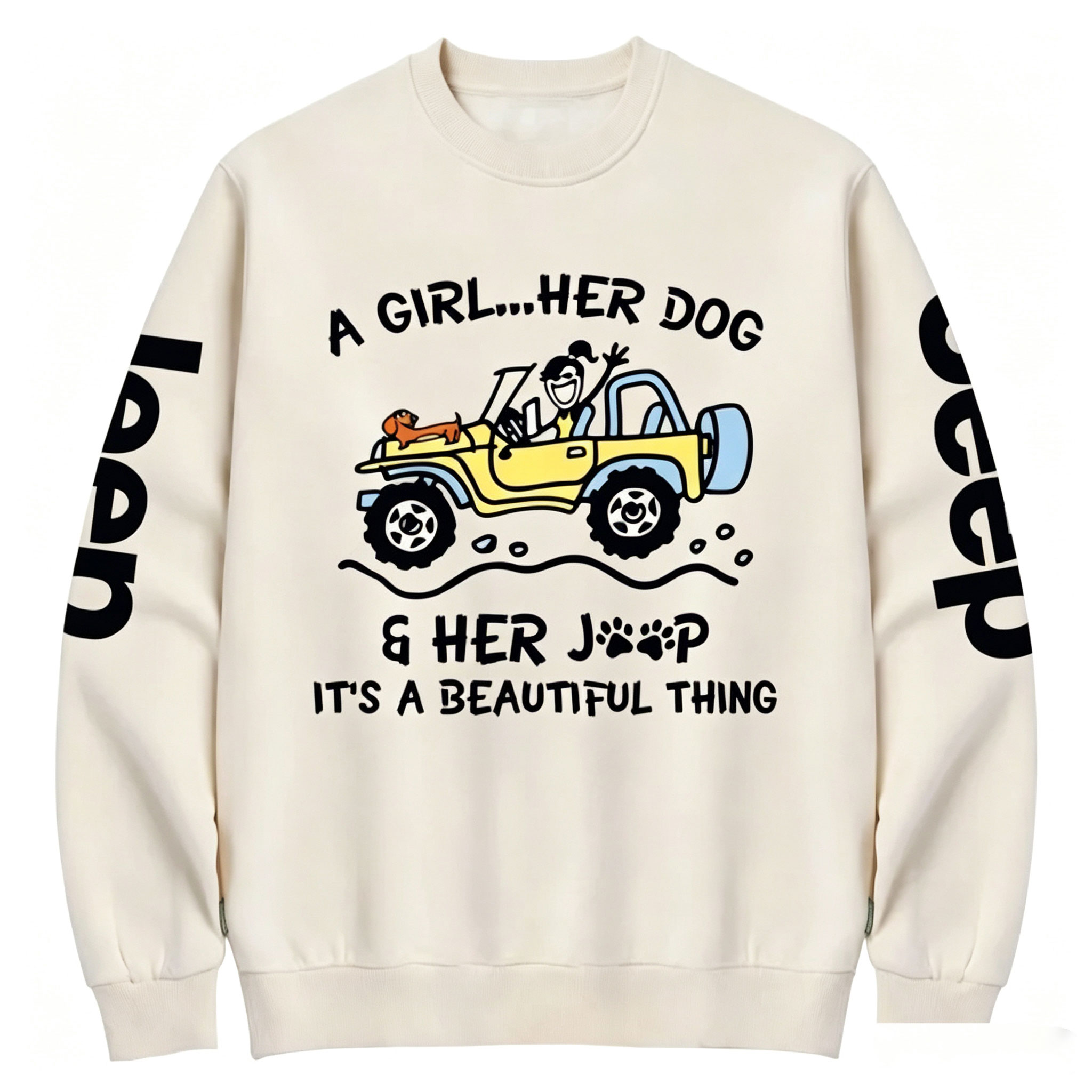 A Girl Her Dog And Her Jp It’s A Beautiful Thing Unisex Sweatshirt