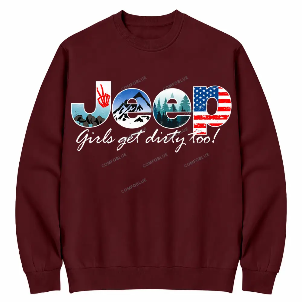 Jp Girls Get Dirty Too Off-Road Adventure Cotton Sweatshirt