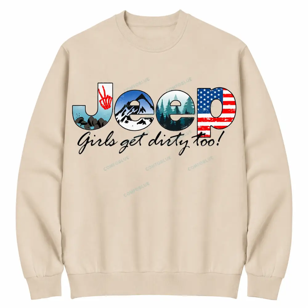 Jp Girls Get Dirty Too Off-Road Adventure Cotton Sweatshirt