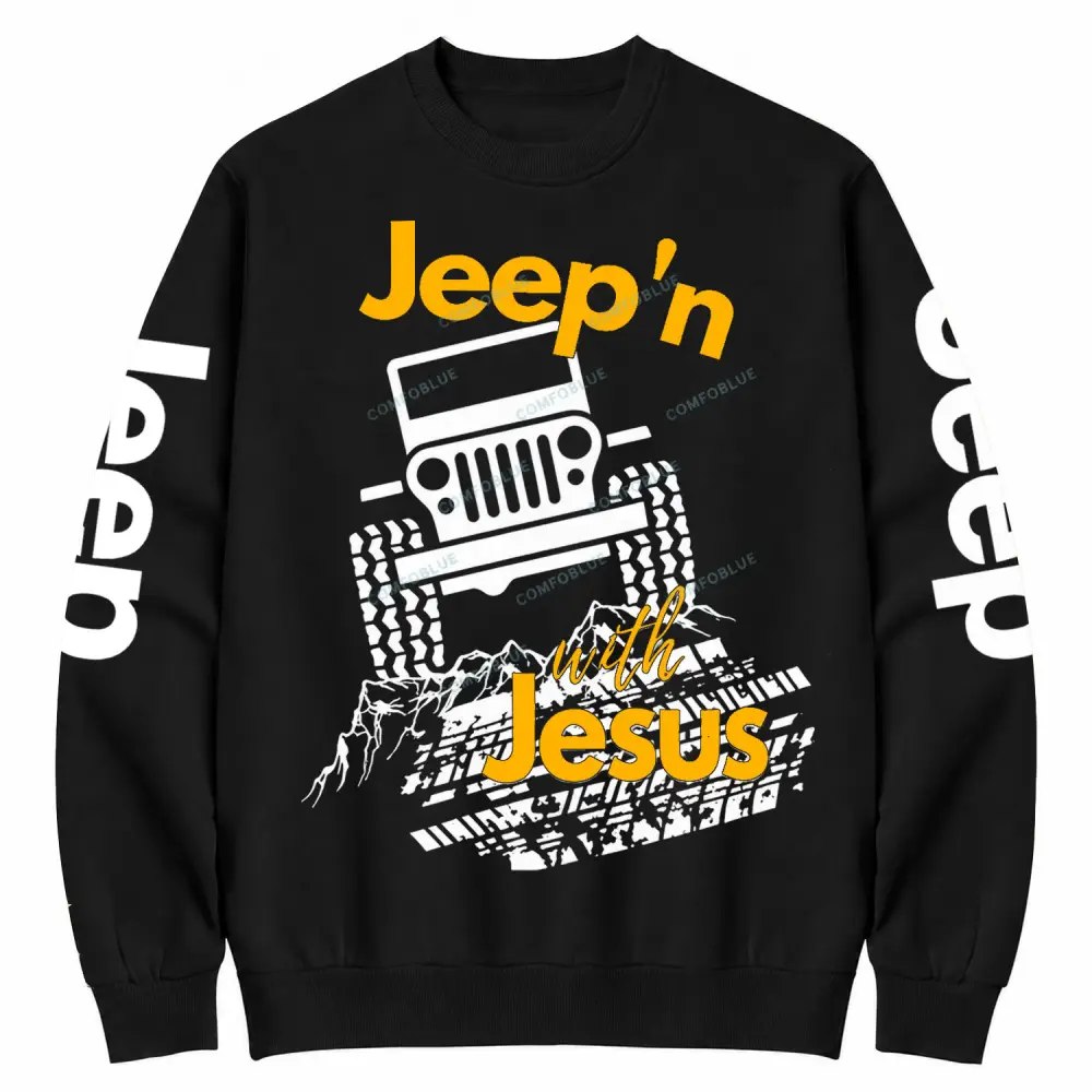 Jeepin With Jesus Cotton Sweatshirt