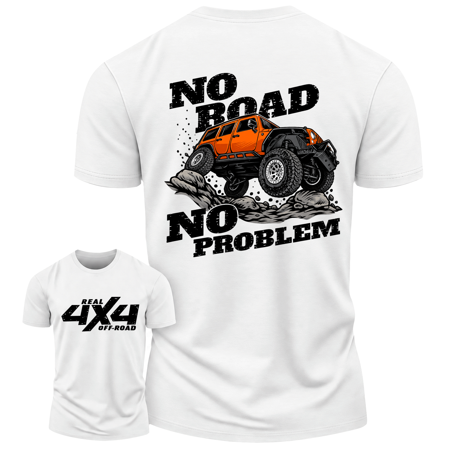 No Road No Problem Real 4X4 Offroad Cotton T-shirt