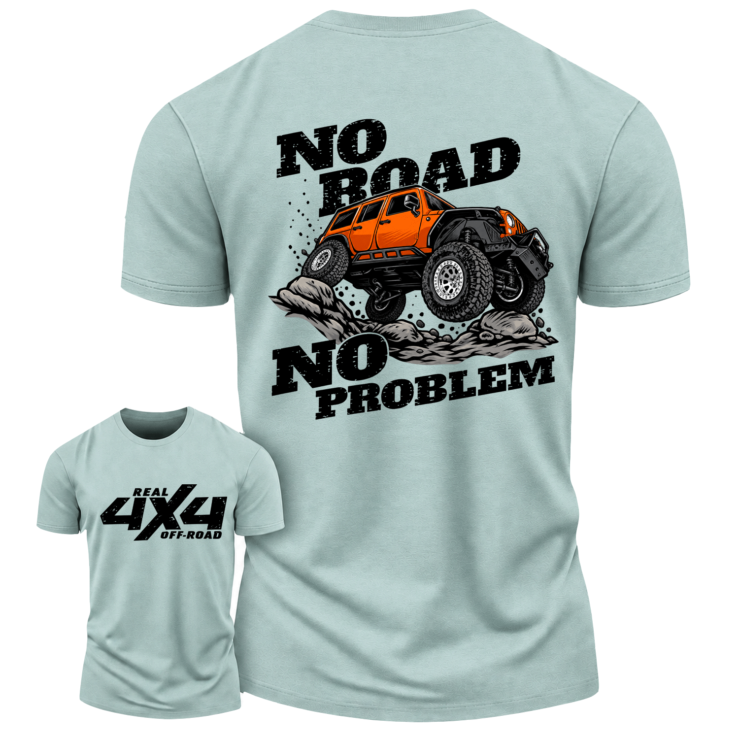 No Road No Problem Real 4X4 Offroad Cotton T-shirt
