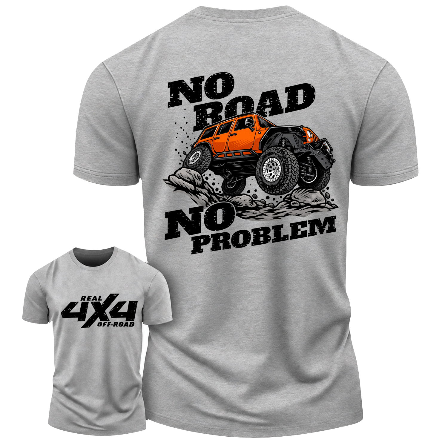 No Road No Problem Real 4X4 Offroad Cotton T-shirt