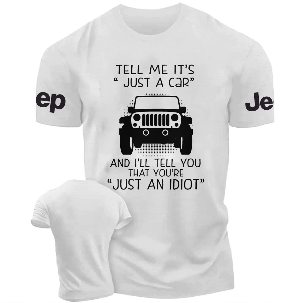 Tell Me It's Just A Car Jp Unisex T-shirt
