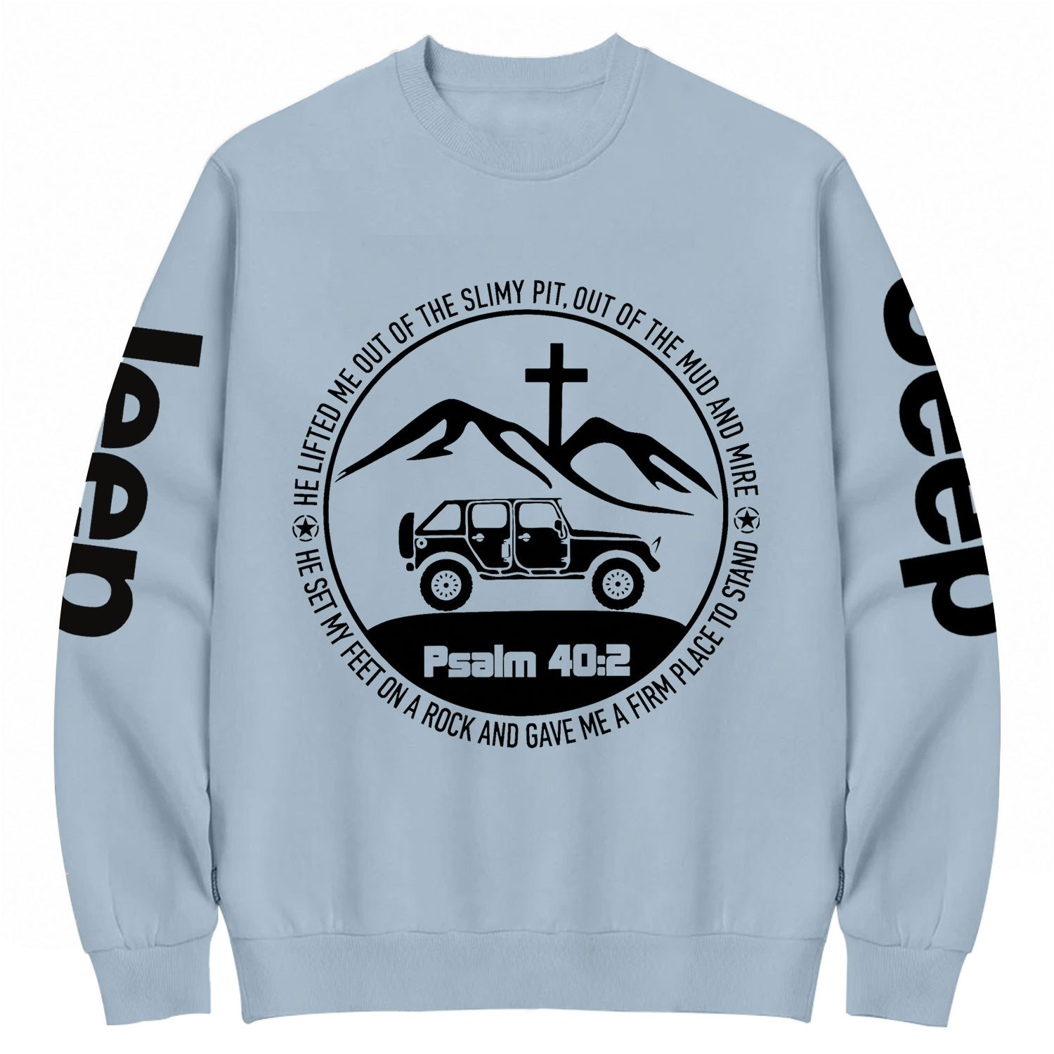 Jp Wrangler Bible Verse Psalm 40:2 Cotton Sweatshirt
