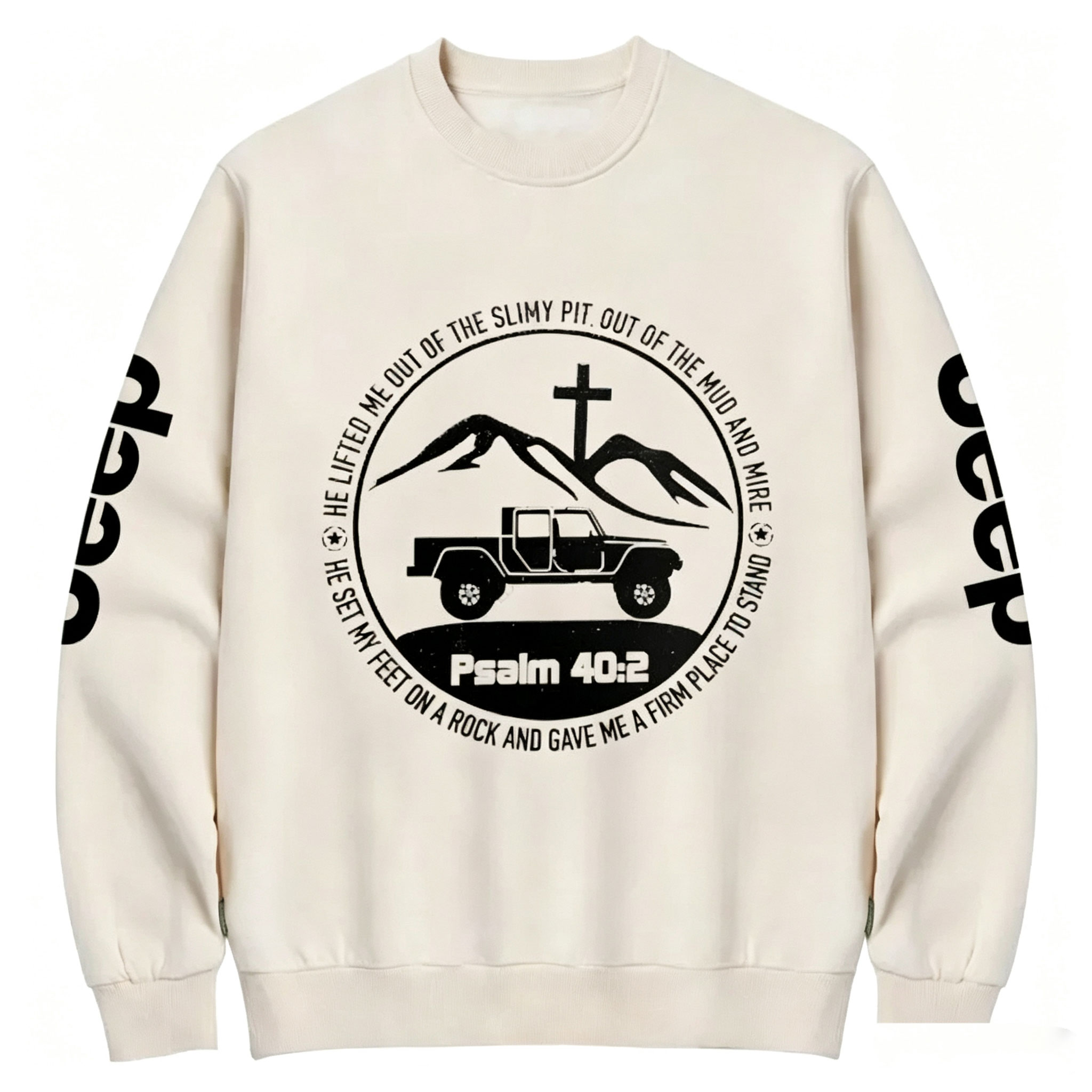 Religion The Lifted Me Out Of The Slimy Pit Psalm 40:2 Unisex Sweatshirt