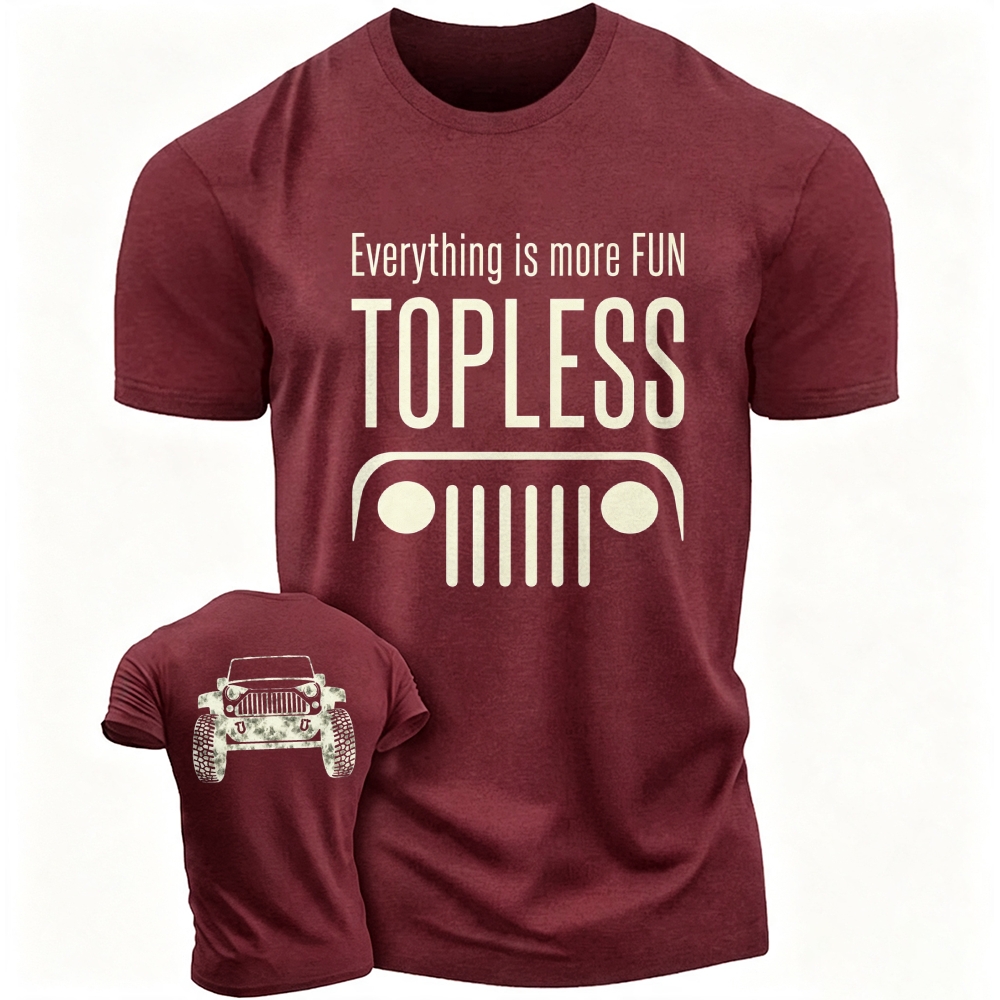 Everything is Better Topless Jp Unisex T-shirt