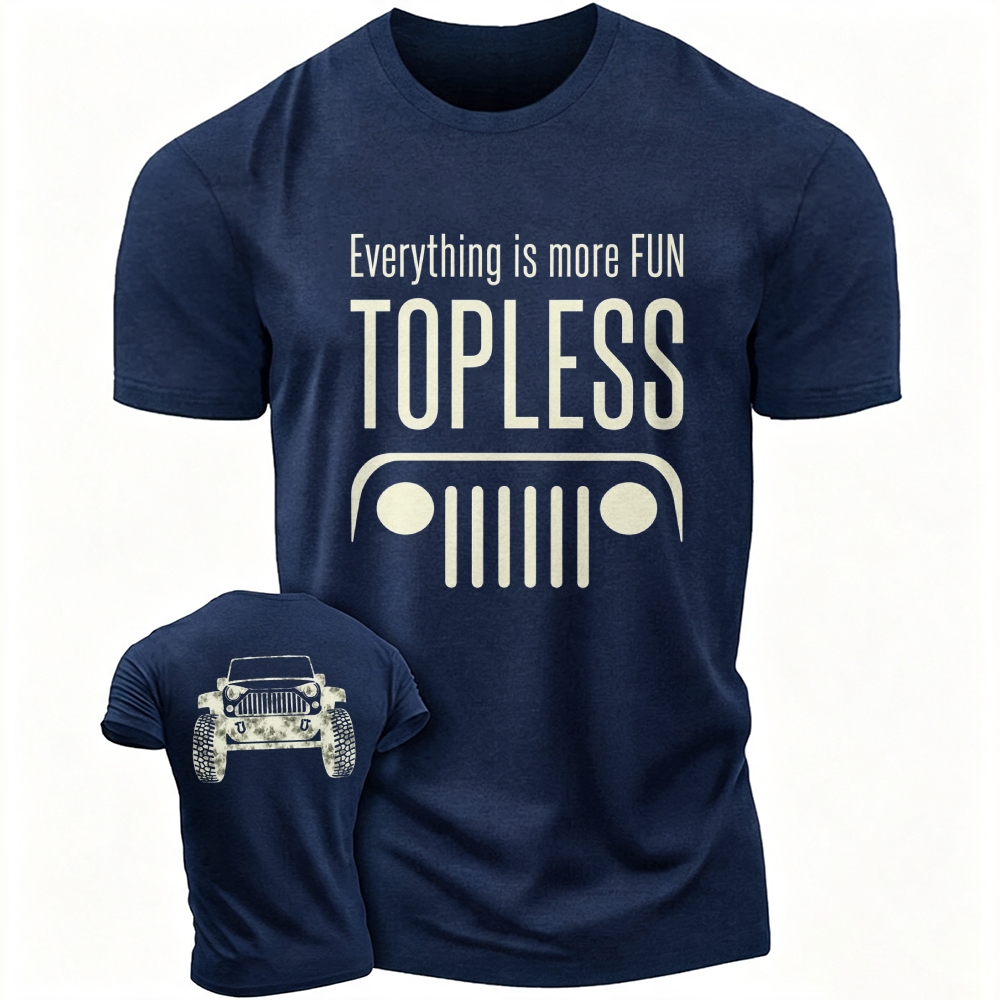 Everything is Better Topless Jp Unisex T-shirt