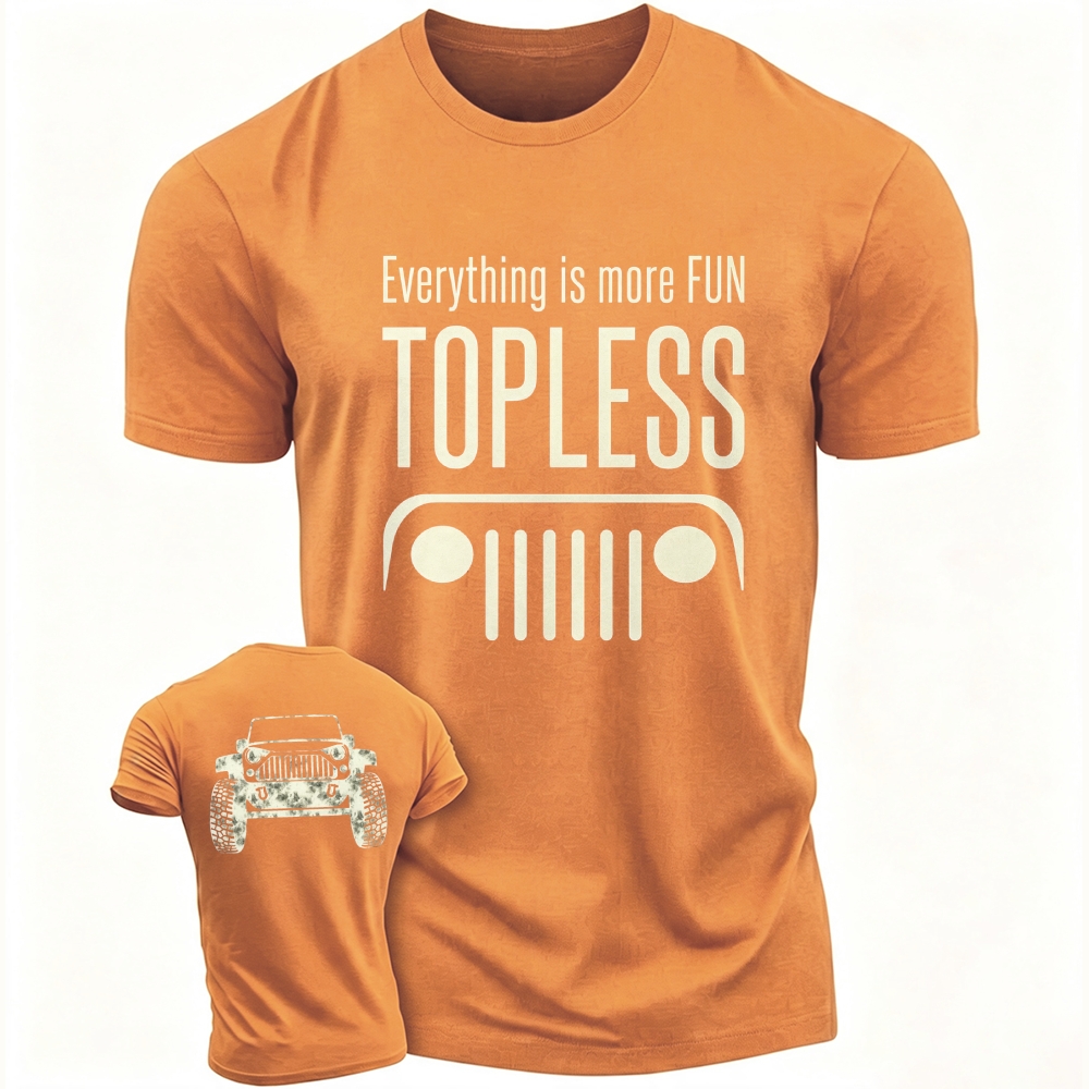 Everything is Better Topless Jp Unisex T-shirt