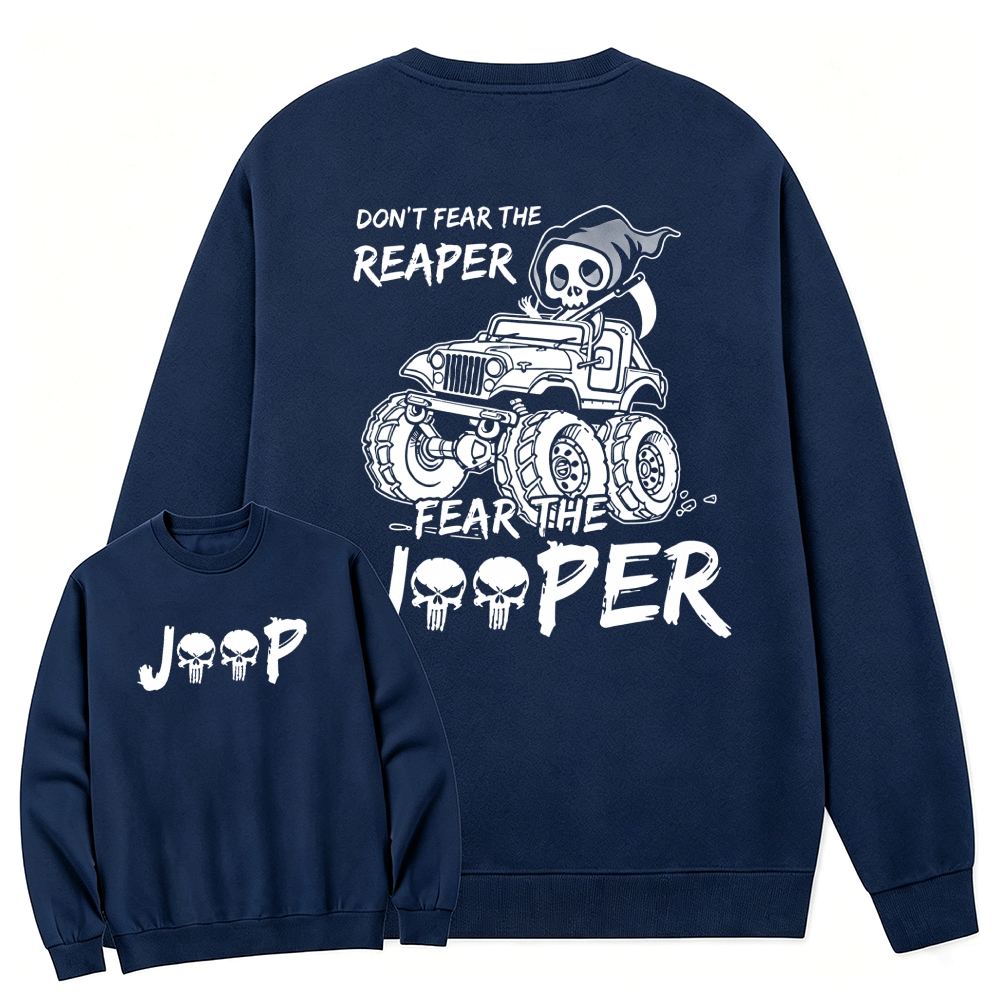 Don’t Fear The Reaper Sweatshirt