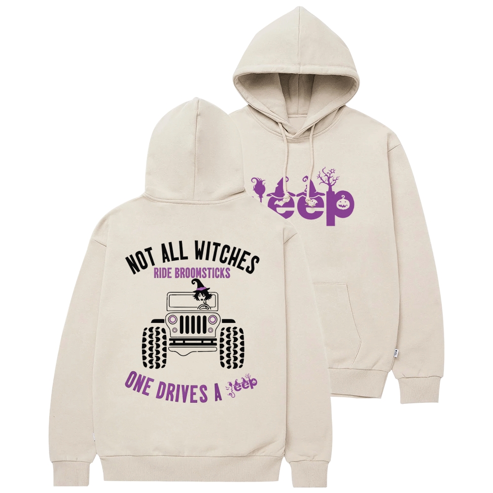 Halloween Not All Witches Ride Broomsticks Classical Hoodie