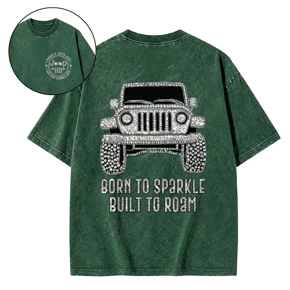 Bling Car Born To Sparkle Built To Roam Jp Cotton Washed Tshirt