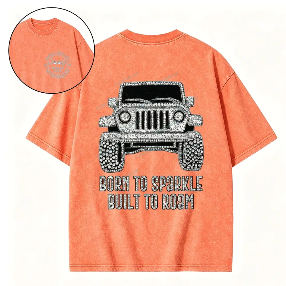 Bling Car Born To Sparkle Built To Roam Jp Cotton Washed Tshirt