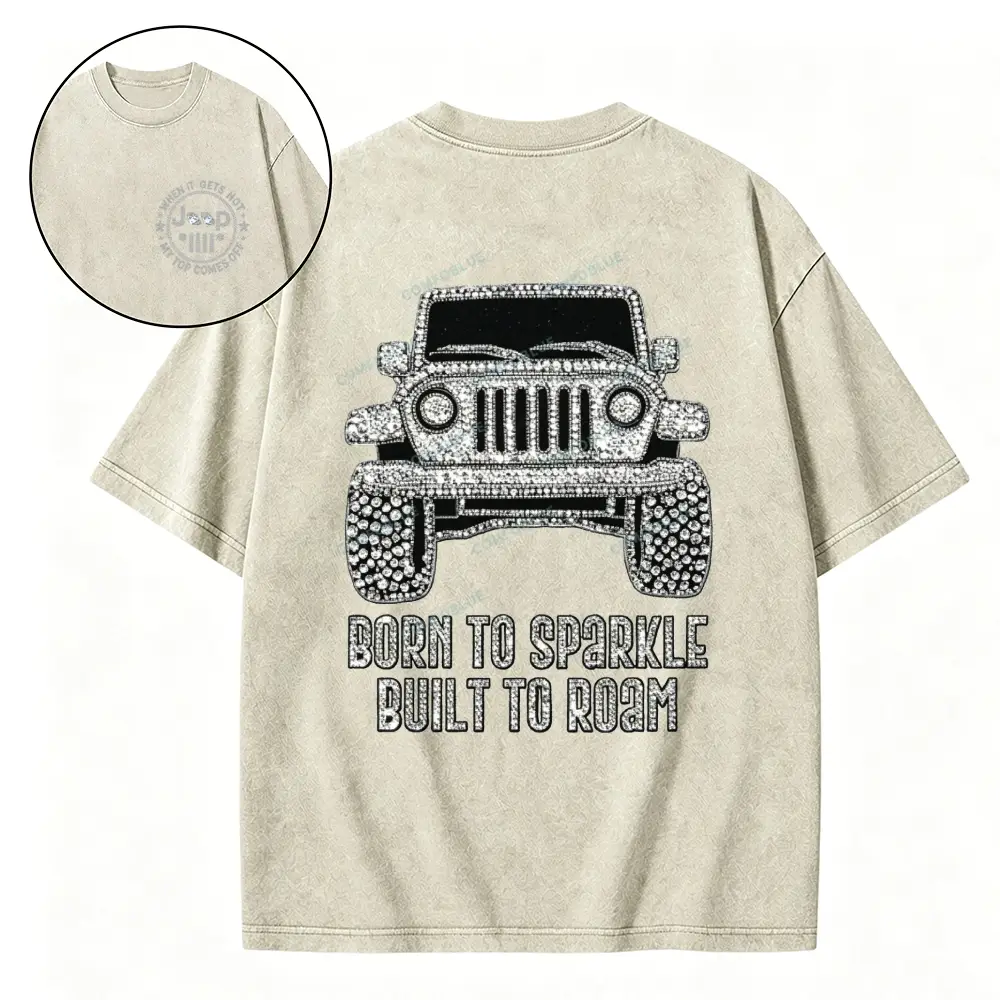 Bling Car Born To Sparkle Built To Roam Jp Cotton Washed Tshirt