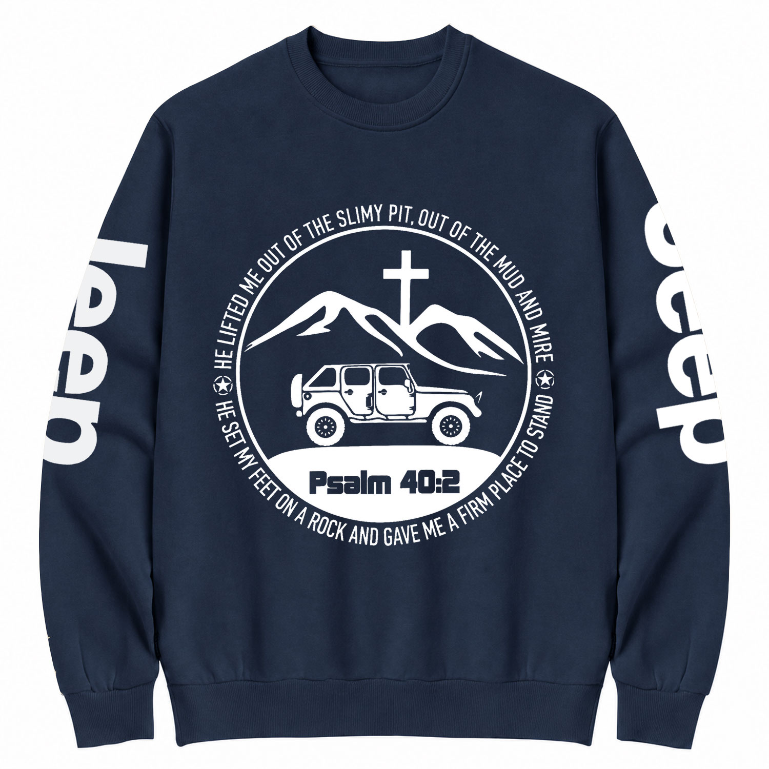 Jp Wrangler Bible Verse Psalm 40:2 Cotton Sweatshirt