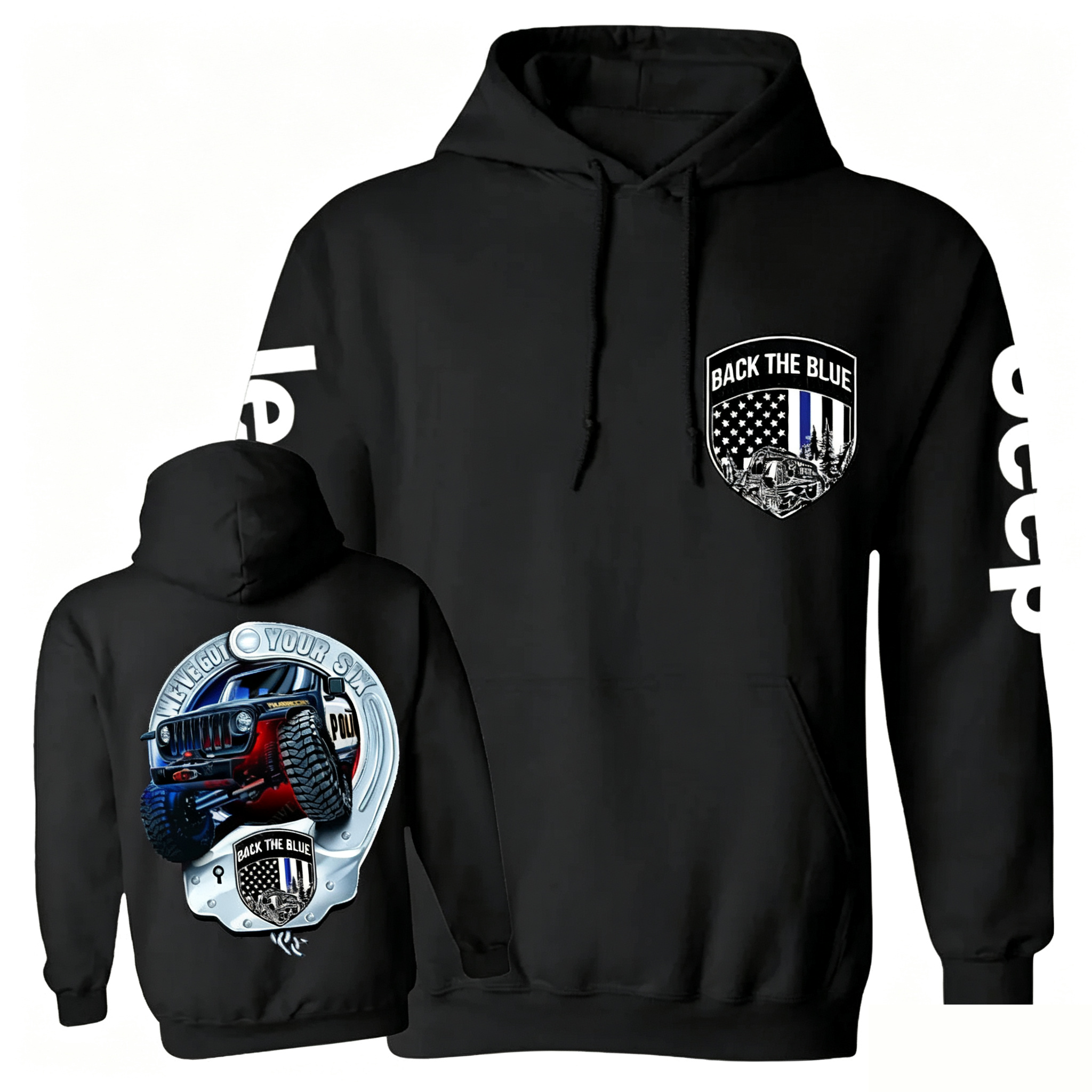 We've Got Your Six, Police Back the Blue Hoodie