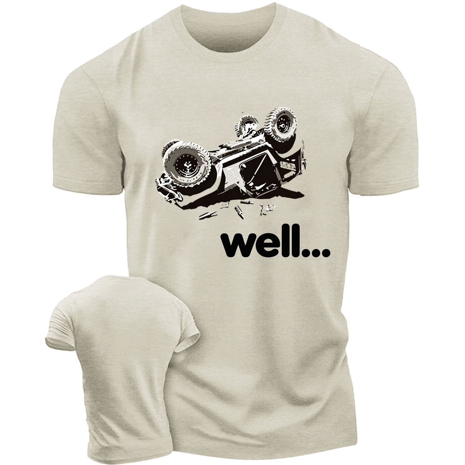 Funny Well Overturn Unisex T-shirt