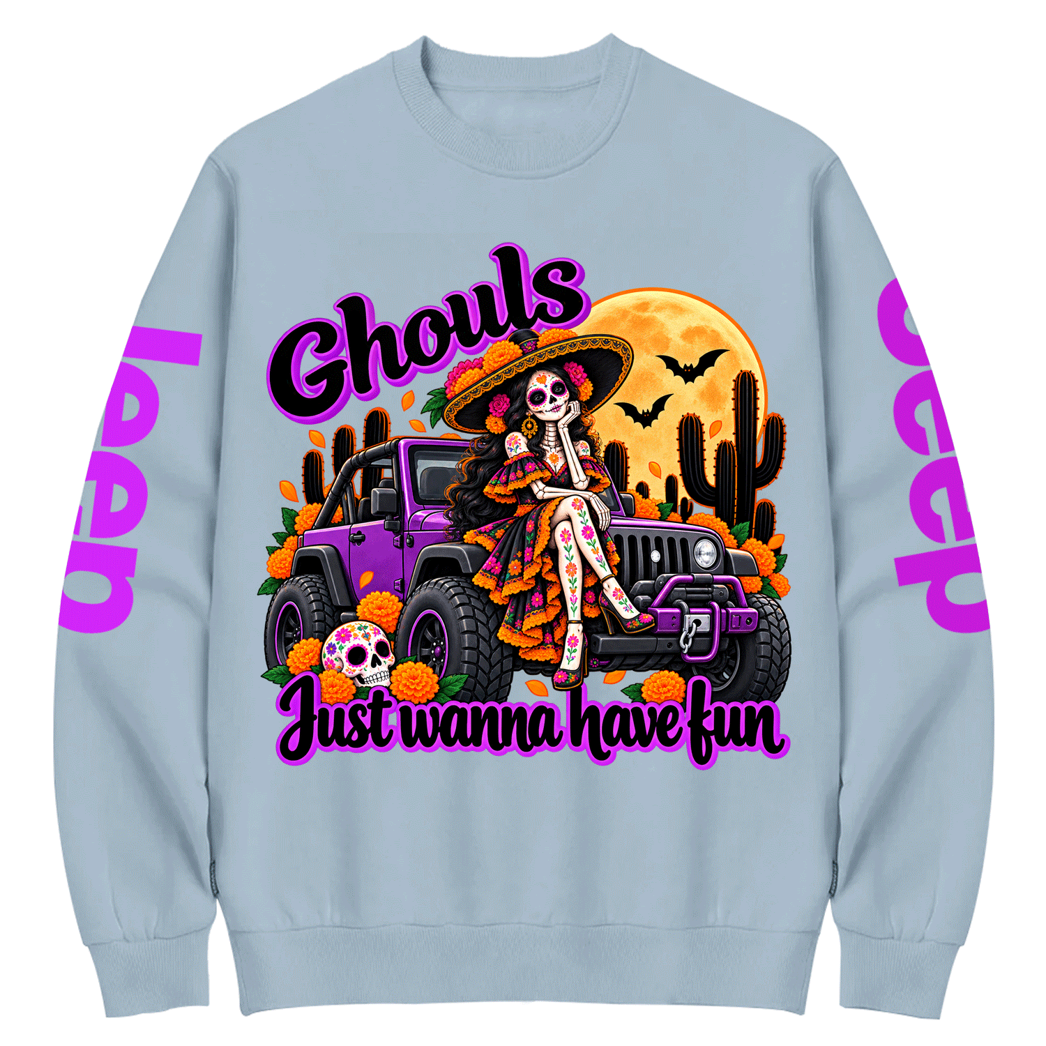 Ghouls Just Wanna Have Fun Jp Dia de los Muertos Cotton Sweatshirt