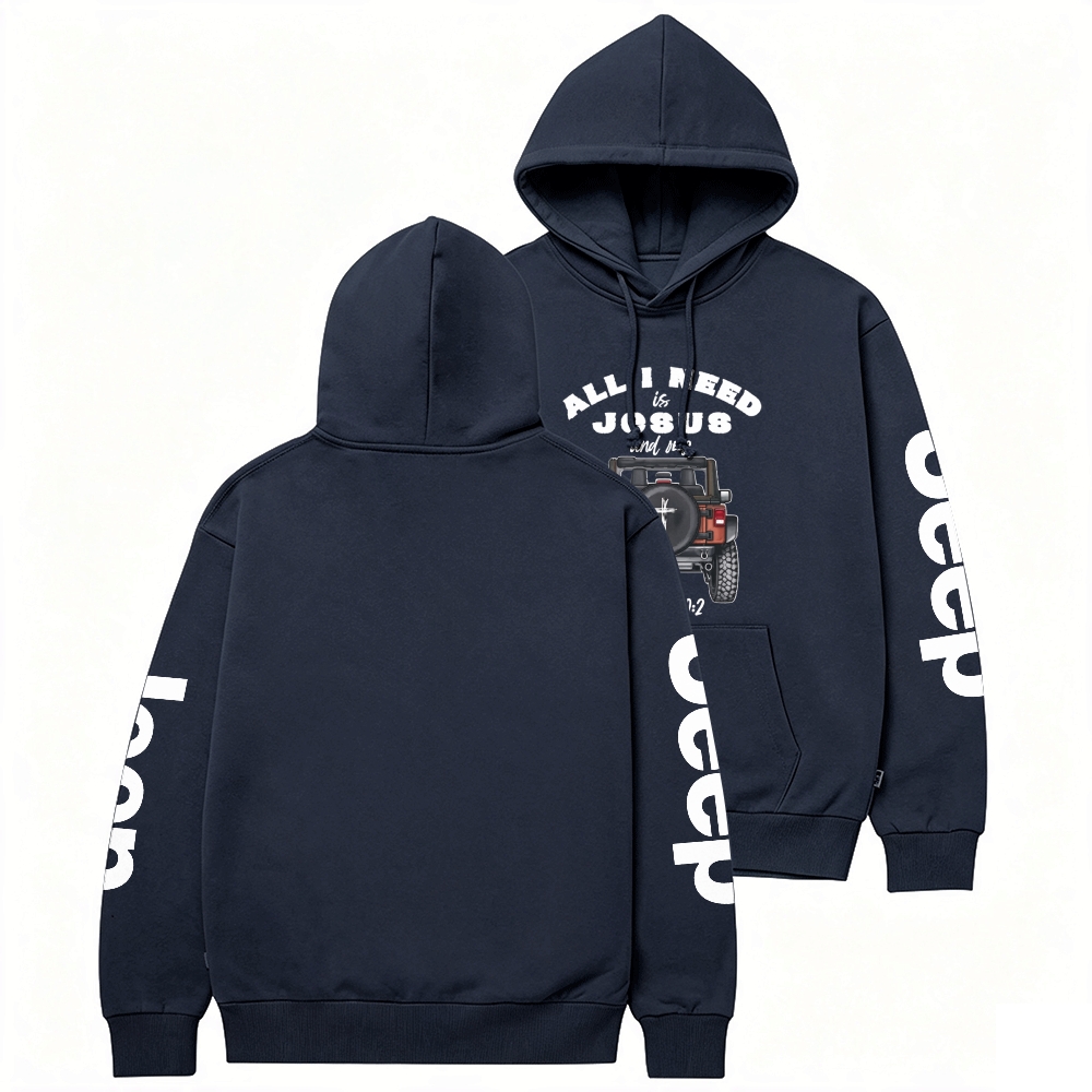 All I Need is Jesus and My Unisex Casual Hoodie